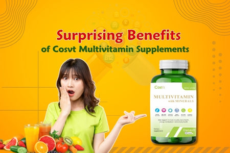 The Surprising Benefits of Cosvt Multivitamin Supplements: A Holistic Approach to Health and Well-being